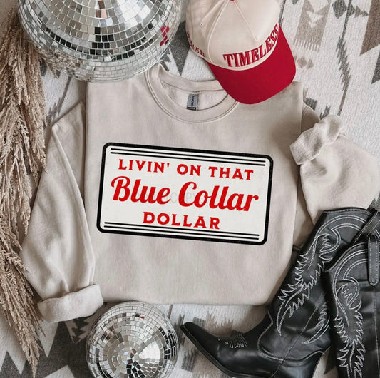 Blue Collar Dollar Tee