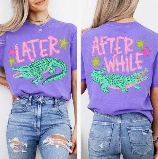 Later Gator Tee