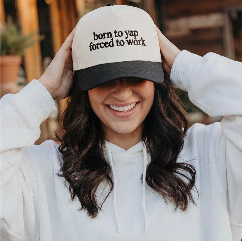 Born to Yap Trucker Hat